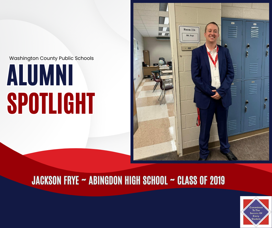 WCPS Alumni Spotlight July 2025 -- Jackson Frye -- Abingdon High School -- Class of 2019
