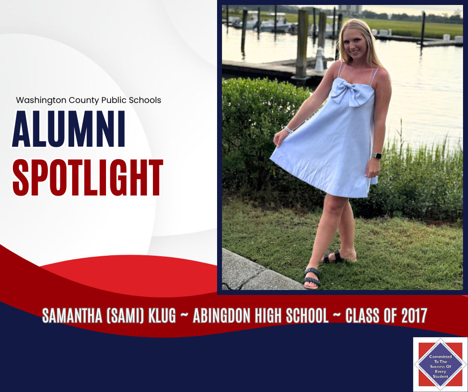 WCPS Alumni Spotlight August 2025 -- Samantha Klug -- Abingdon High School -- Class of 2017