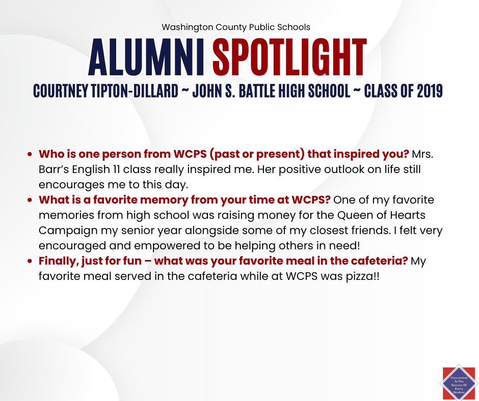WCPS Alumni Spotlight September 2025 -- Courtney Tipton-Dillard -- John S. Battle High School -- Class of 2019