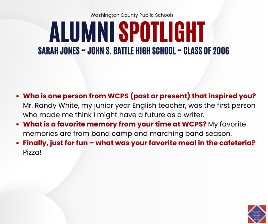 WCPS Alumni Spotlight September 2025 -- Sarah Jones -- John S. Battle High School -- Class of 2006
