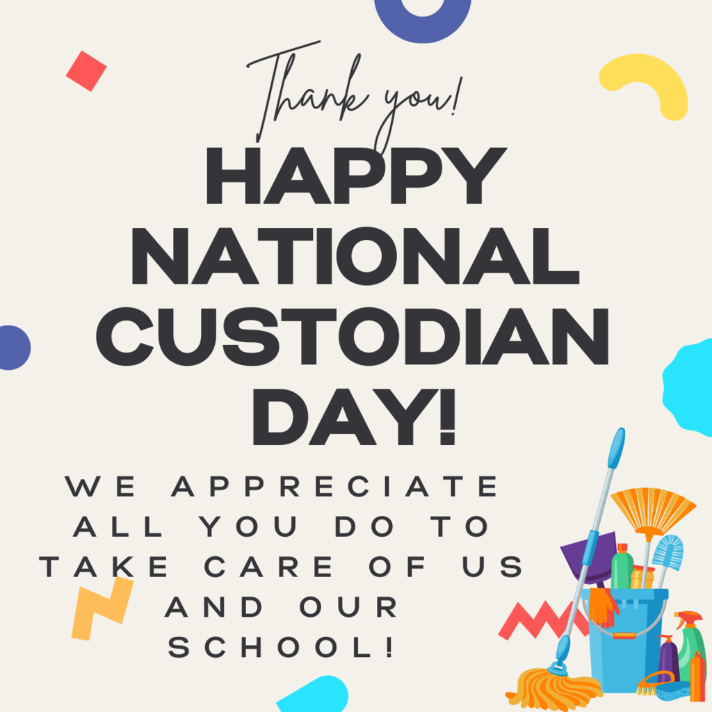 Thank you! Happy National Custodian Day!