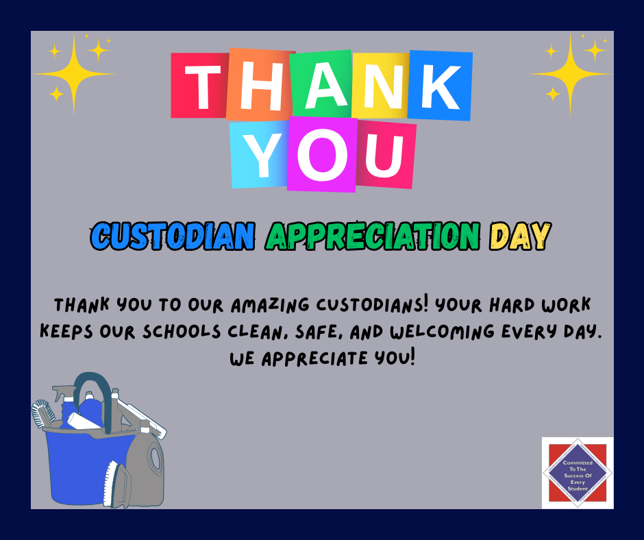 Custodian Appreciation Day -- October 2 