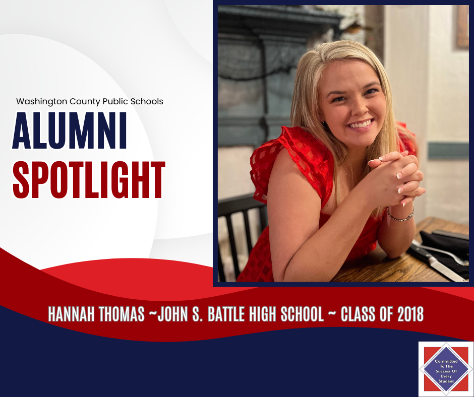 WCPS Alumni Spotlight November 2025 -- Hannah Thomas -- John S. Battle High School -- Class of 2018 