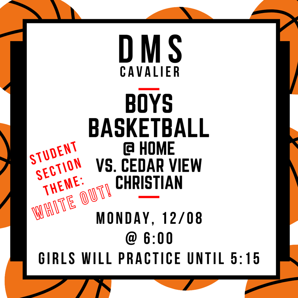 DMS Cavalier Boys Basketball @ Home