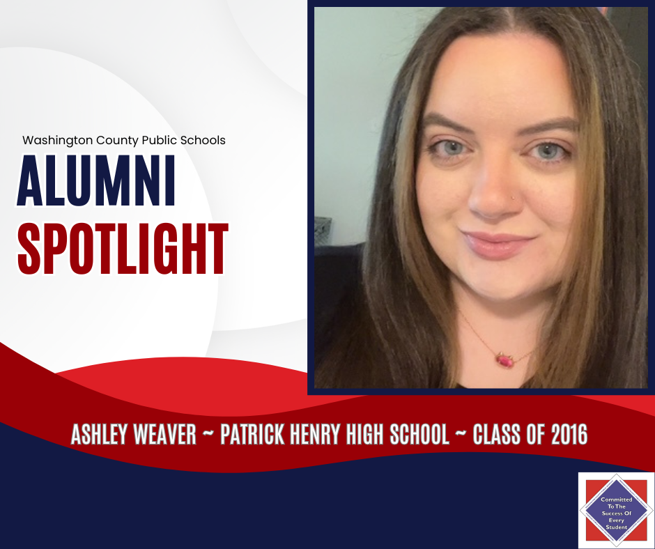 WCPS Alumni Spotlight January 2026 -- Ashley Weaver -- Patrick Henry High School -- Class of 2016