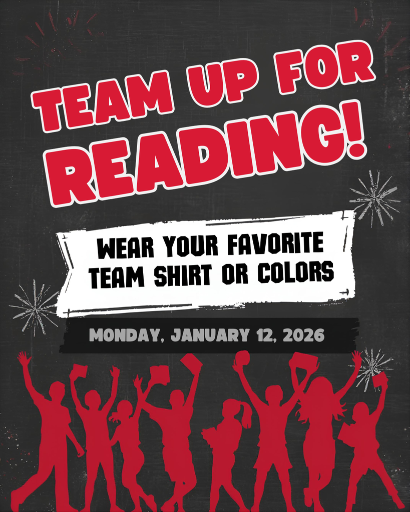 Team Up for Reading! Wear your favorite team shirt or colors