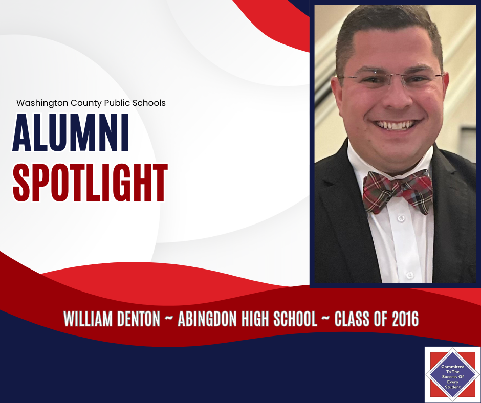 WCPS Alumni Spotlight -- January 2026 -- William Denton -- Abingdon High School -- Class of 2016
