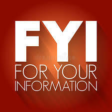 FYI For Your Information