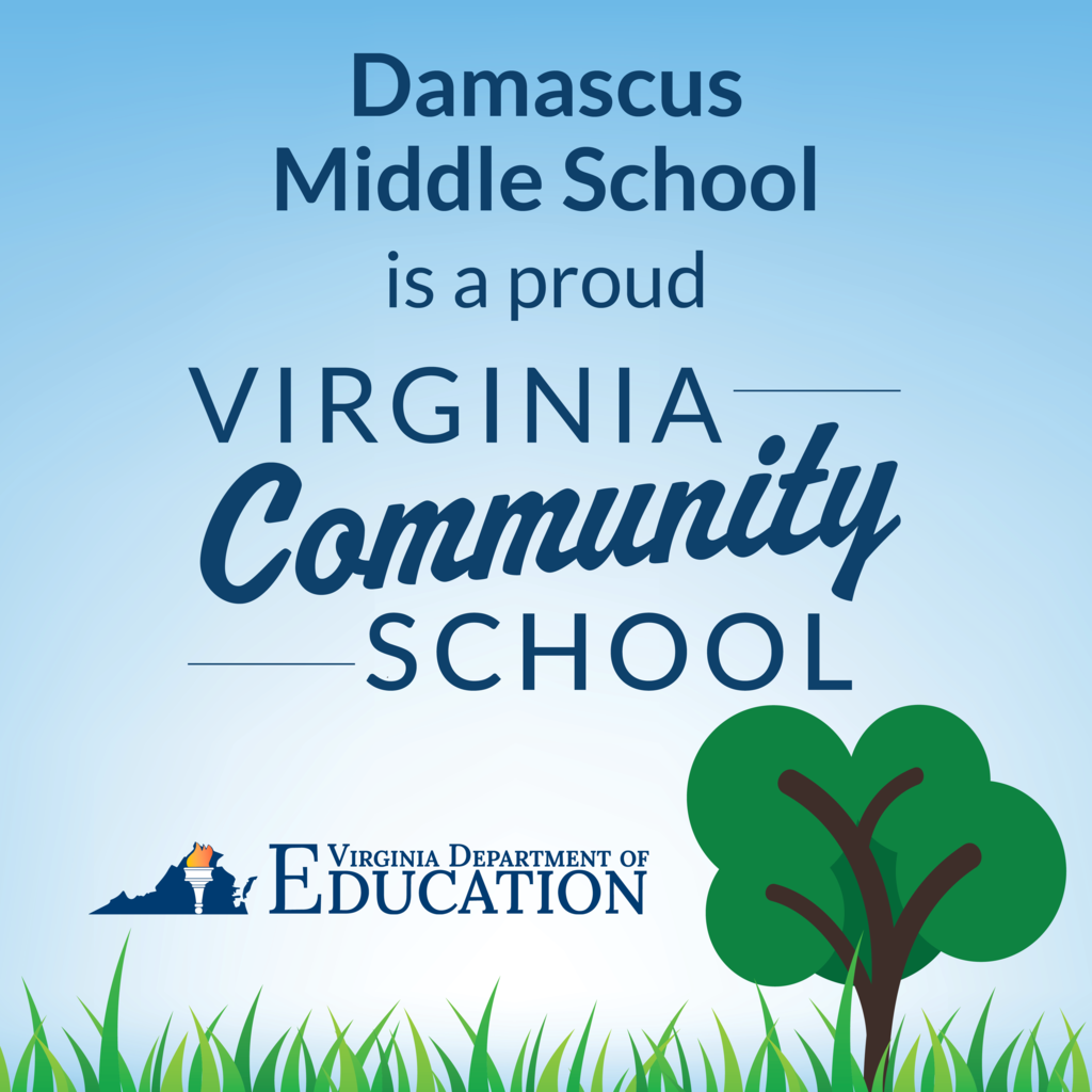 Damascus Middle School is a proud community school Virginia Department of Education