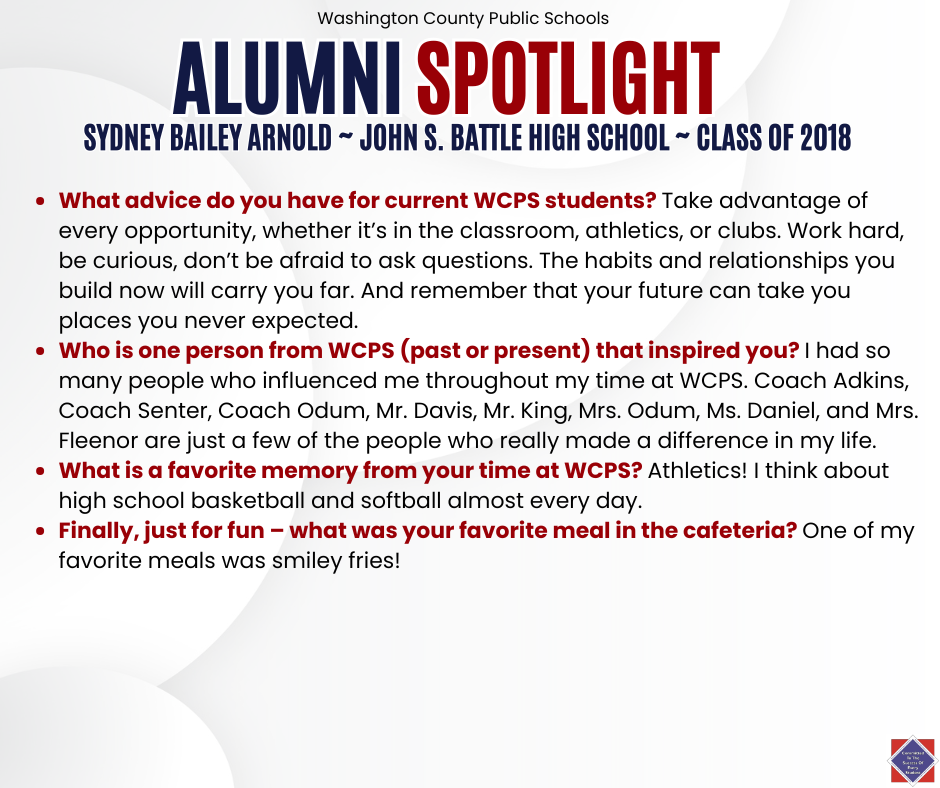 WCPS Alumni Spotlight March 2026 -- Sydney Bailey Arnold -- John S. Battle High School -- Class of 2018 