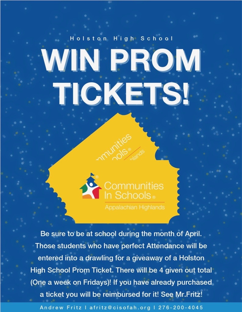 Holston High School Win Prom Tickets! Attendance Incentive Flyer