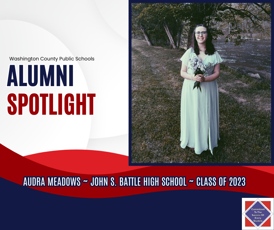 WCPS Alumni Spotlight May 2026 -- Audra Meadows -- John S. Battle High School -- Class of 2023