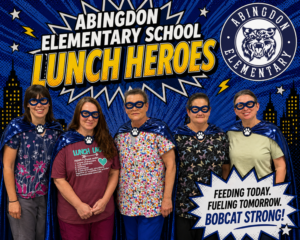School Lunch Hero Day 2026 -- Abingdon Elementary School 