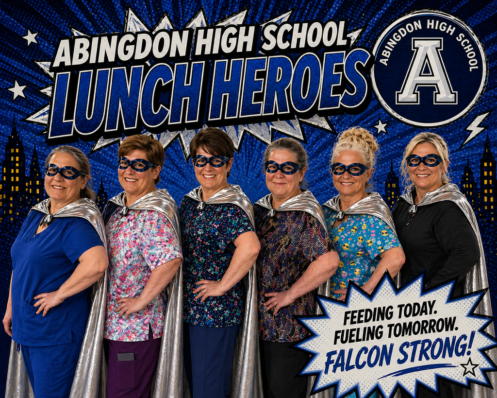 School Lunch Hero Day -- Abingdon High School 