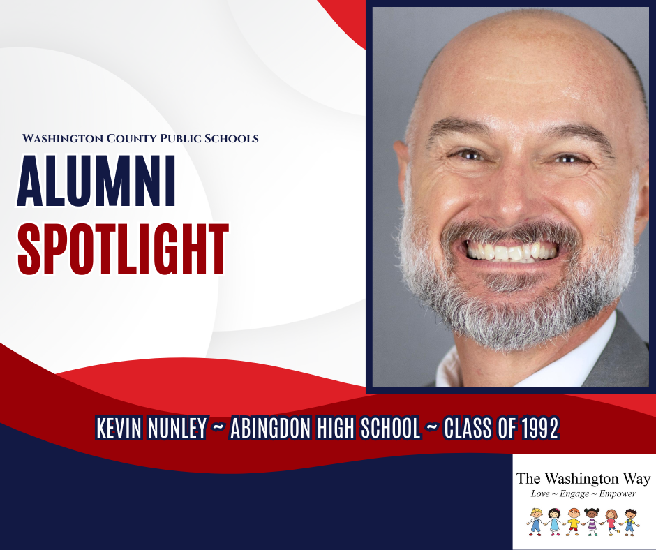 WCPS Alumni Spotlight August 2026 -- Kevin Nunley -- Abingdon High School -- Class of 1992