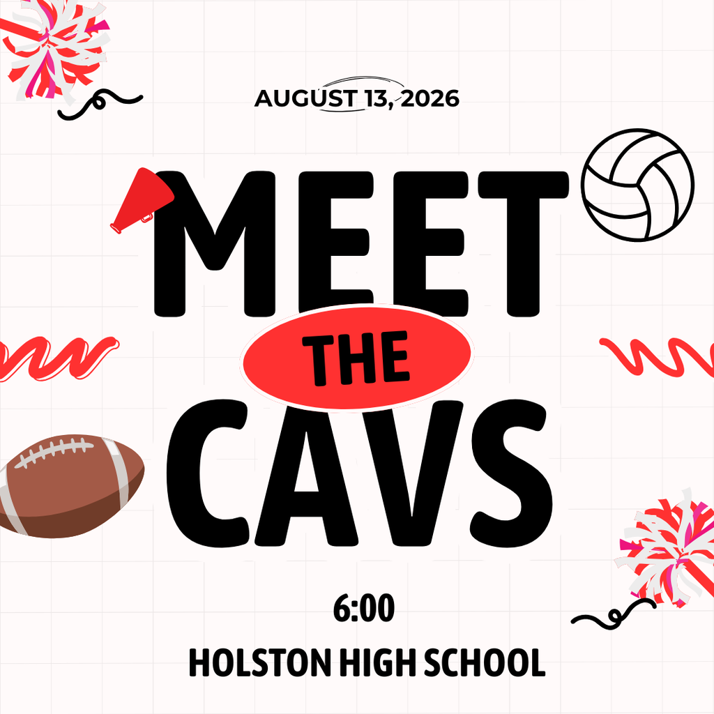 August 13, 2026 Meet the Cavs 6:00 Holston High School