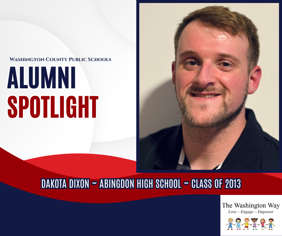 WCPS Alumni Spotlight August 2026 -- Dakota Dixon -- Abingdon High School -- Class of 2013