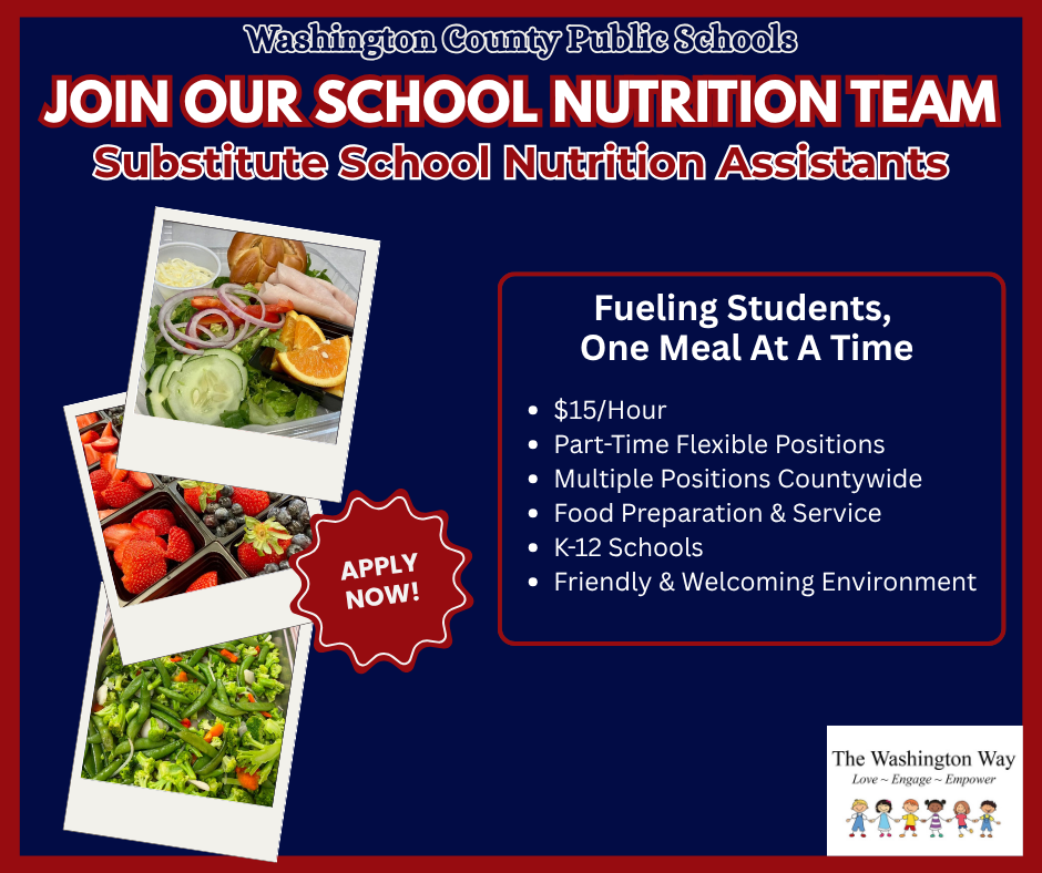 WCPS -- Join Our School Nutrition Team -- Substitute School Nutrition Assistants