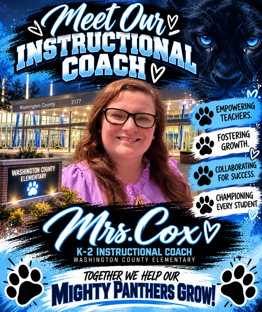 A blue, black, and white Panther-themed staff spotlight poster featuring Mrs. Cox, the K–2 Instructional Coach at Washington County Elementary School. Mrs. Cox is smiling, wearing black glasses and a purple blouse, with shoulder-length brown hair. The Washington County Elementary School building is pictured in the background alongside a black panther with bright blue eyes. The poster reads “Meet Our Instructional Coach” and highlights “Empowering Teachers,” “Fostering Growth,” “Collaborating for Success,” and “Championing Every Student.” At the bottom, it displays “Mrs. Cox,” her position, and the slogan “Together We Help Our Mighty Panthers Grow!”