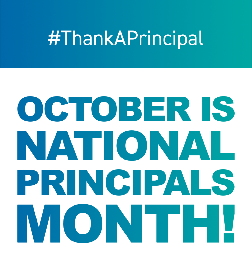 October is National Principals Month!