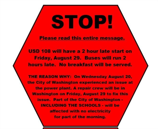 USD 108 will have a 2 hour late start on Friday, August 29.