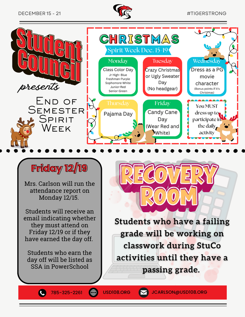 Christmas Spirit Week, Recovery Room information, Last Day of the Semester Announcement