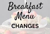breakfast menu changes