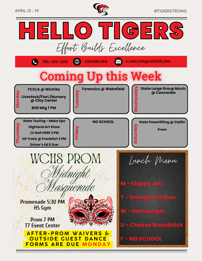 Weekly Activity Calendar, Prom Information, Lunch Menu for the week
