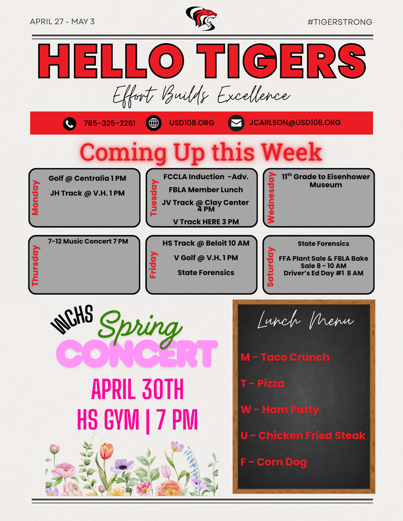 weekly activity calendar, lunch menu, Spring Concert - Thursday April 30th @ 7 PM in the HS Gym