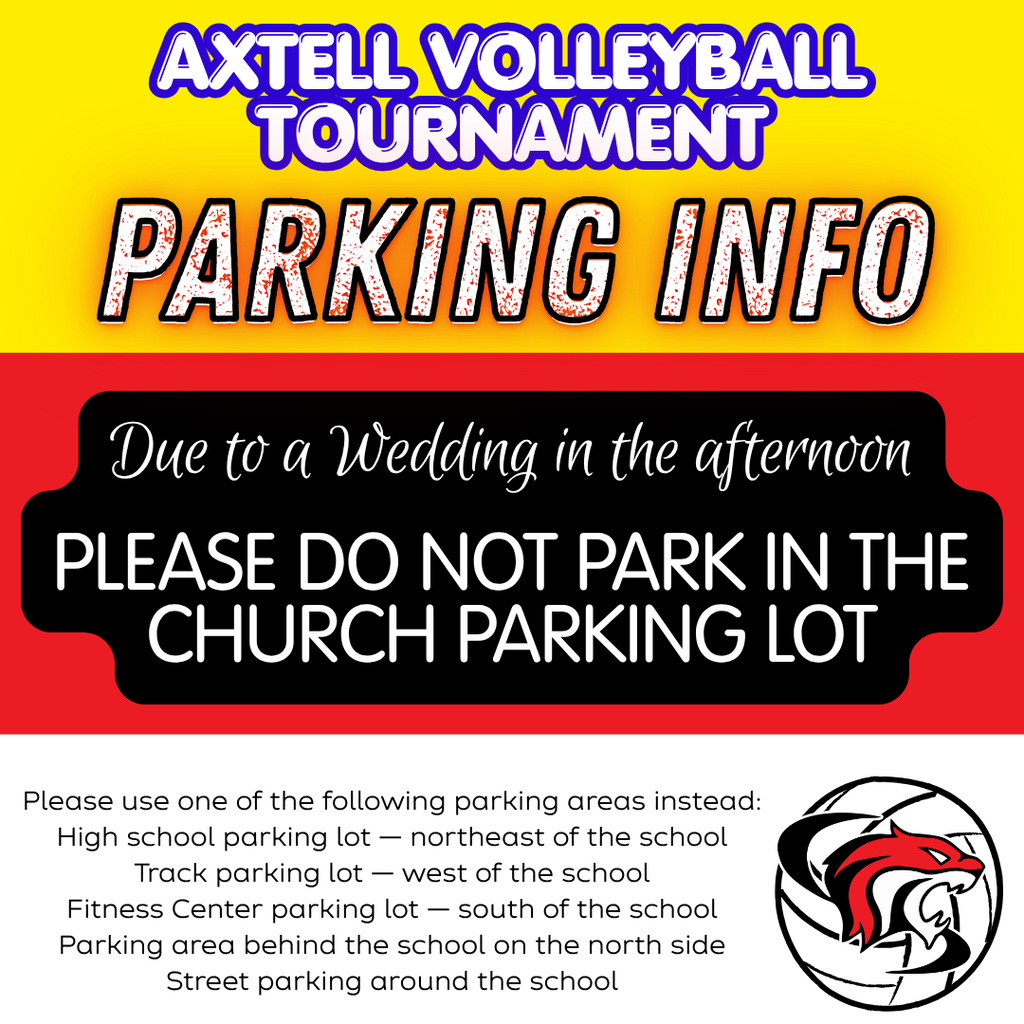 If you are traveling to the Axtell Volleyball Tournament, please do not park in the church parking lot. Other parking options include: High school parking lot, track parking lot, fitness center parking lot, parking area behind the school on the north side, street parking. 