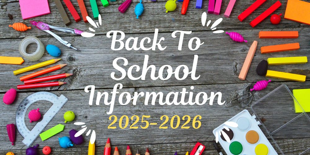 Back to school Information