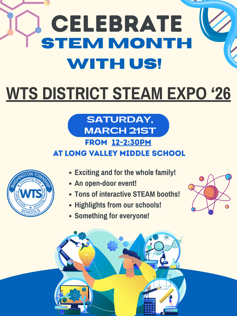 STEAM Expo is on Saturday, March 21st from 12-2:30pm at the Long Valley Middle School.
