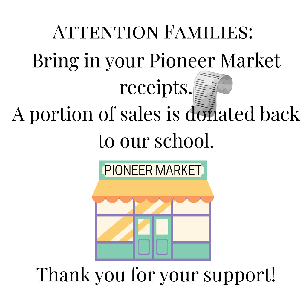Support WJHS. Bring in your Pioneer Market receipts.