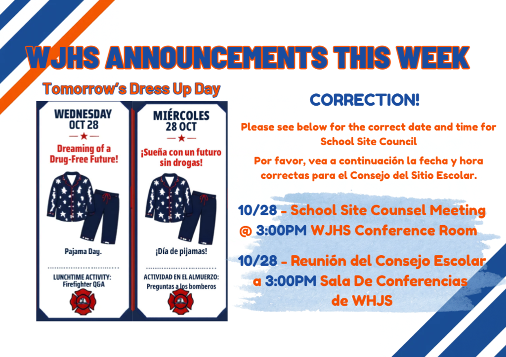Corrected date for School Site Council meeting is 10/28 at 3pm