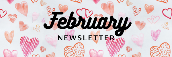 February Newsletter