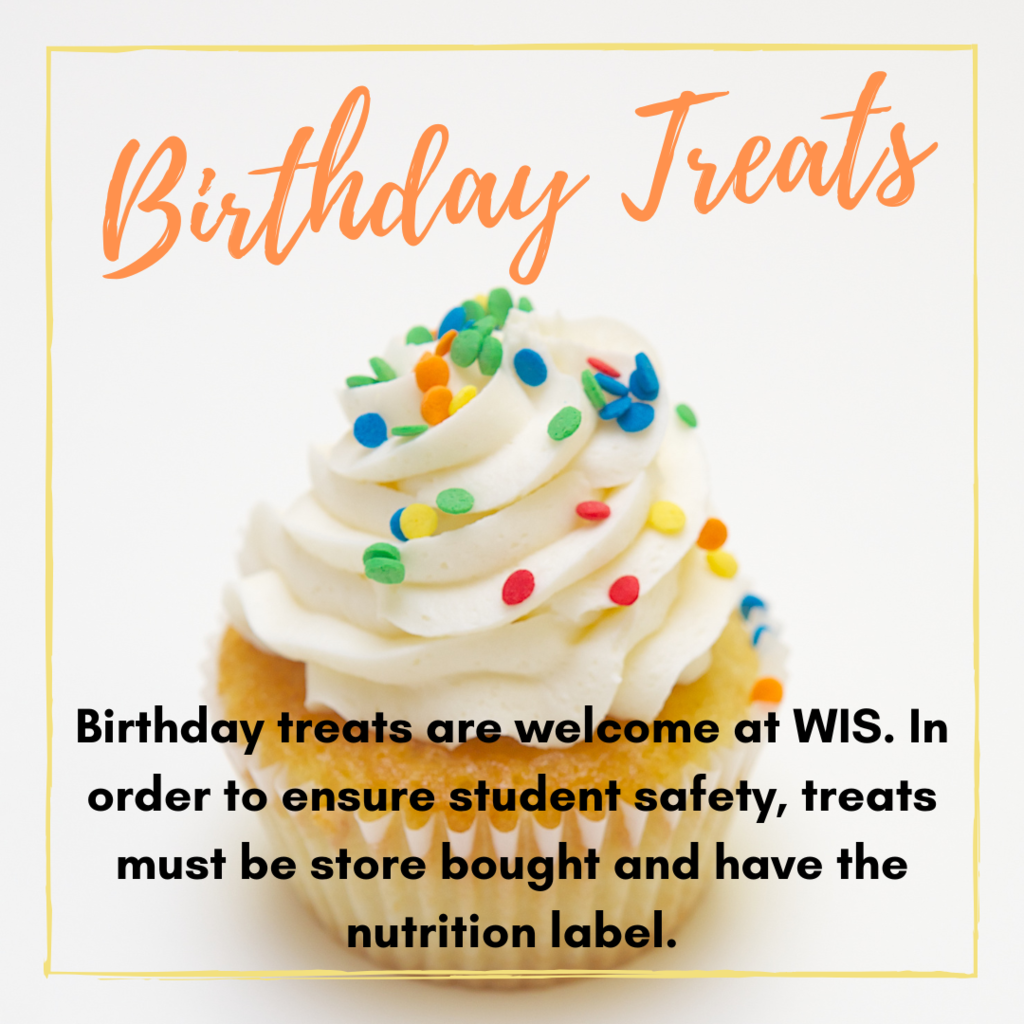 Rules for Birthday Treats, must be store bought with the nutrition label. 