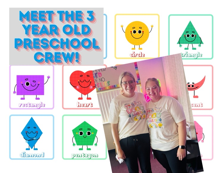 background with shapes and labels, a picture of two smiling teachers and words that say meet the 3 year old preschool crew