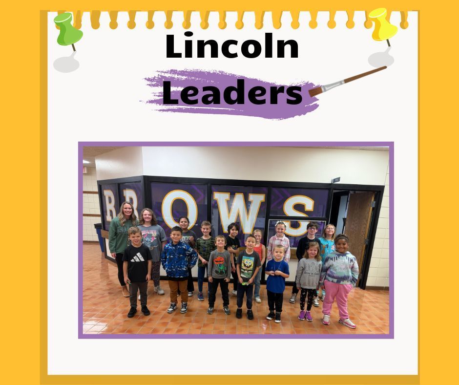 Pictured are our weekly classroom Lincoln Leader winners.