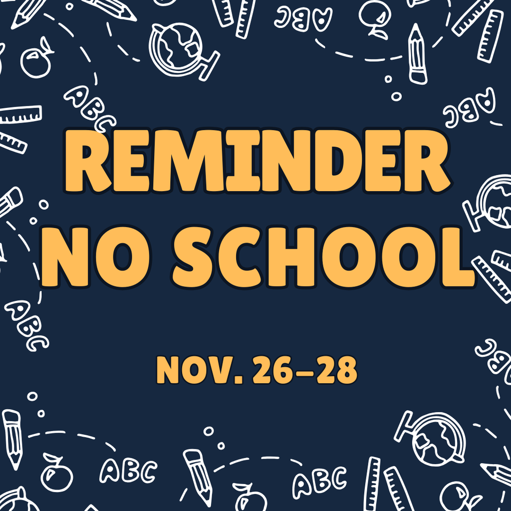 Reminder No School