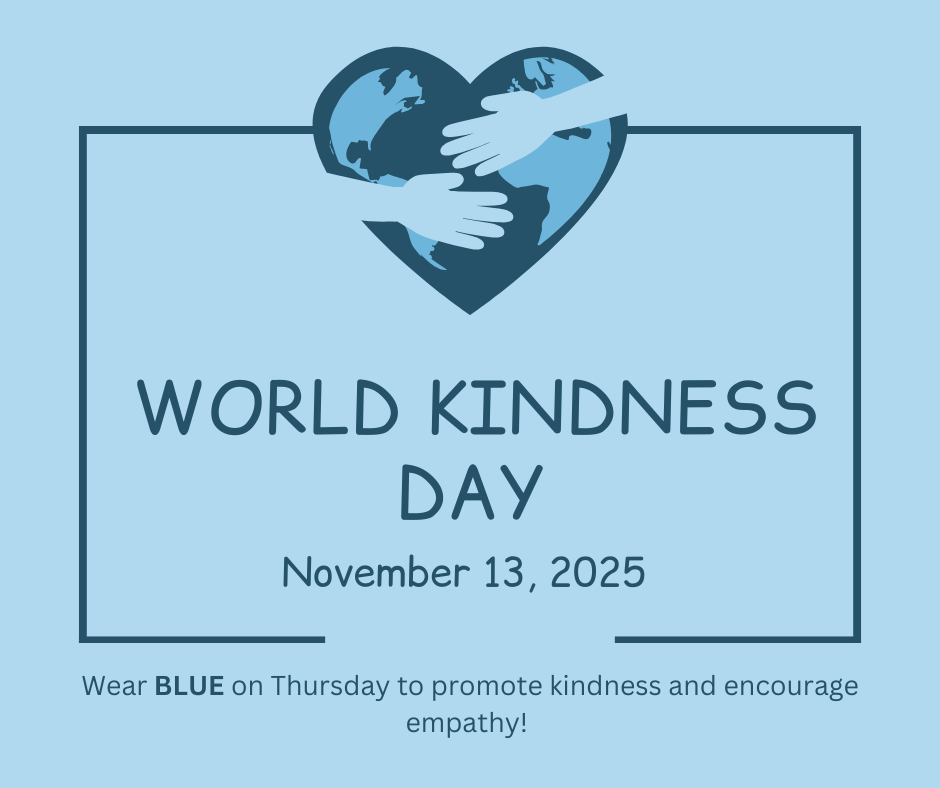World Kindness Day 2025 poster Novebmer 13, 2025 "wear blue on Thursday to promote kindness and encourage empathy!"