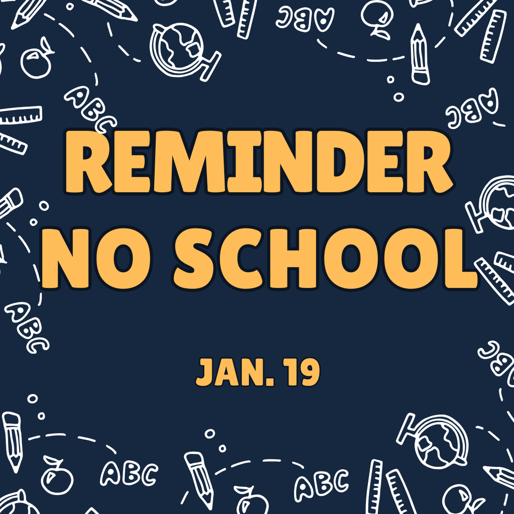 Reminder No School