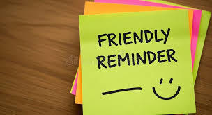 Friendly Reminder