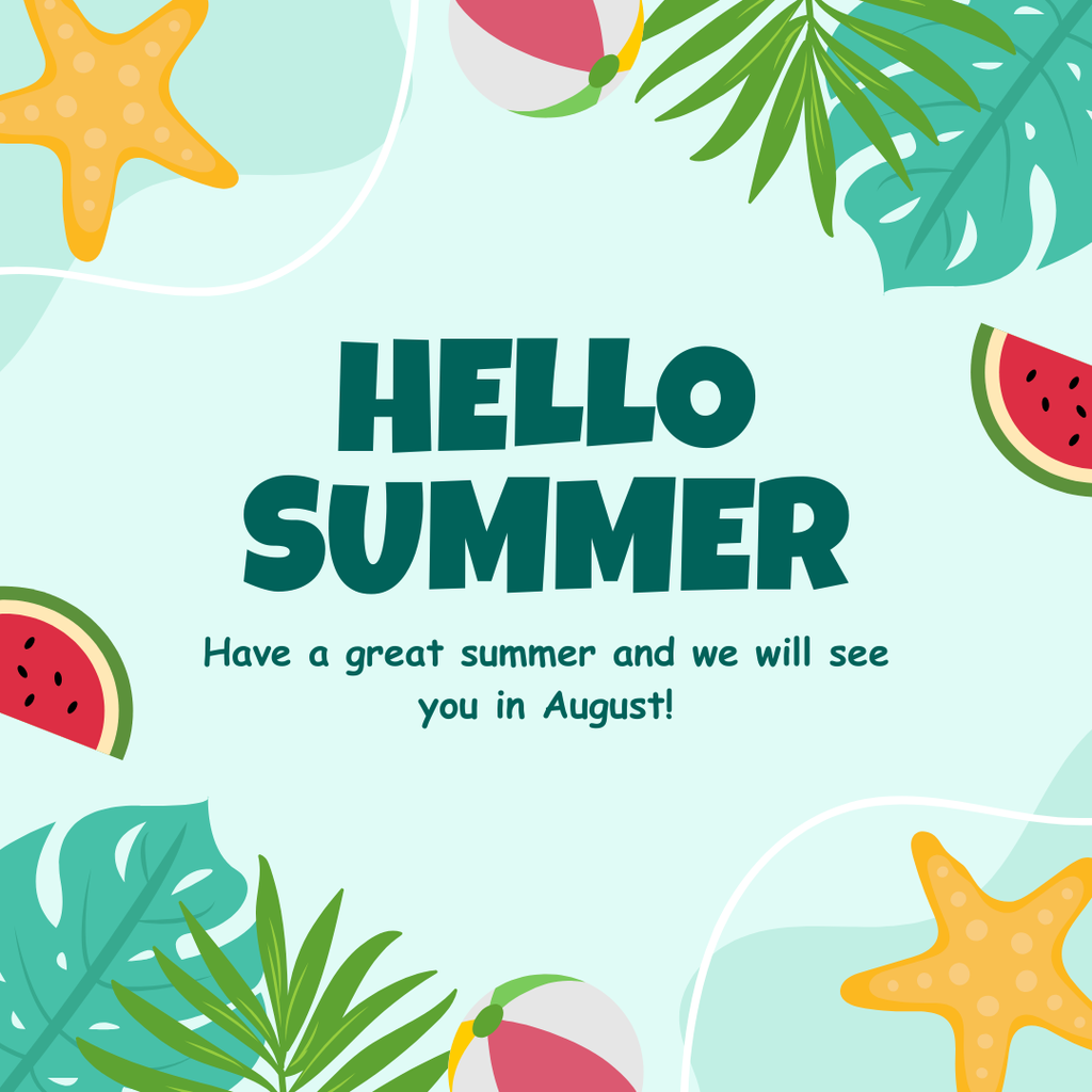 Summer Break