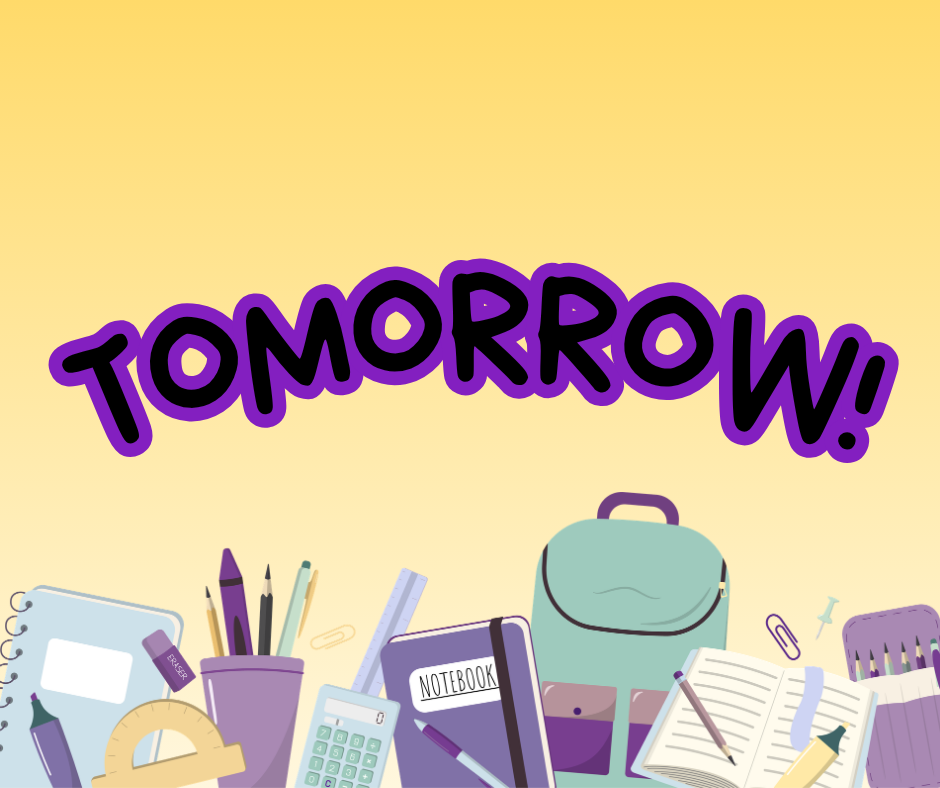 Tomorrow!
