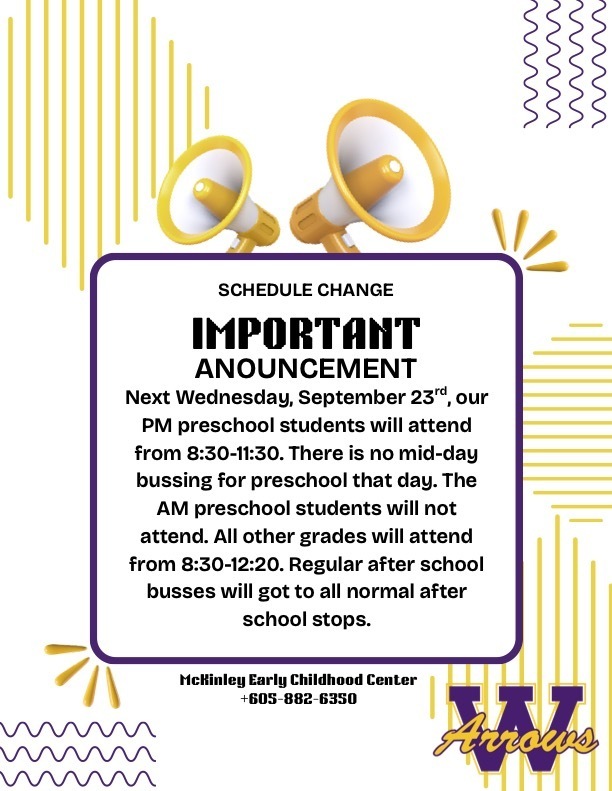 flyer with two megaphones and lines surrounding a text box telling about the schedule change - Preschool changes - PM students attend in the AM and there is no AM class. The other grades only attend in the morning as it is an early dismissal day for teacher inservice.