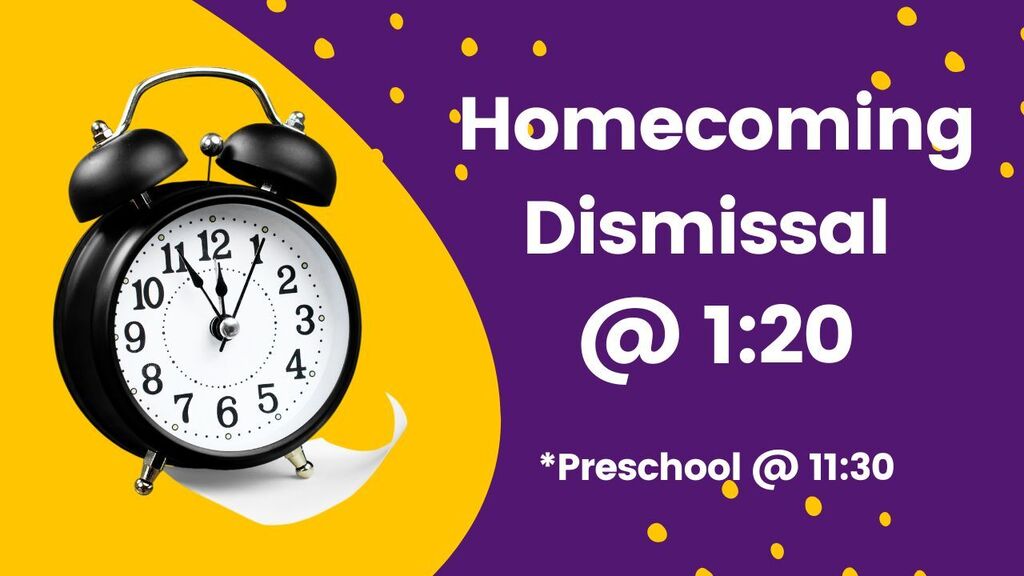 purple and gold background with an alarm clock and words with details about dismissal times