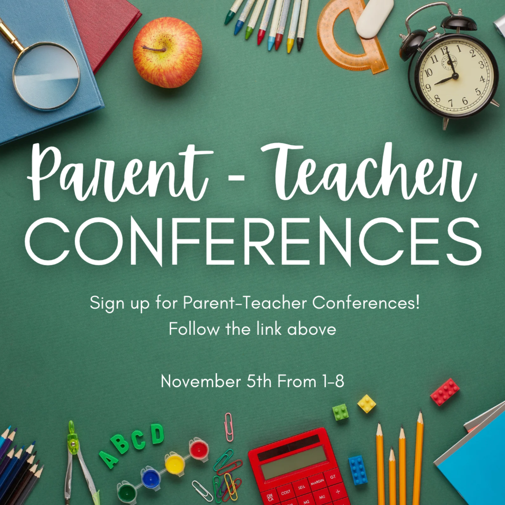 Parent Teacher Conference Sign Up