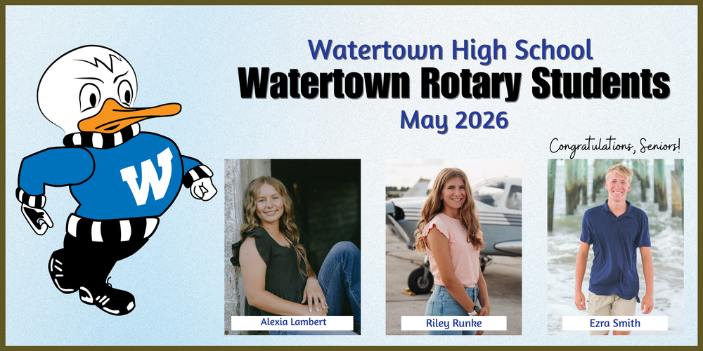 May 2026 Rotary Seniors - Alexia Lambert, Riley Runke, and Ezra Smith