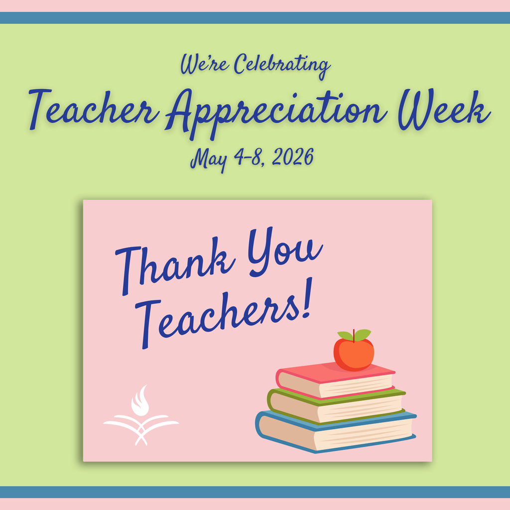 May 4-8 is Teacher Appreciation Week - Thank you teachers!