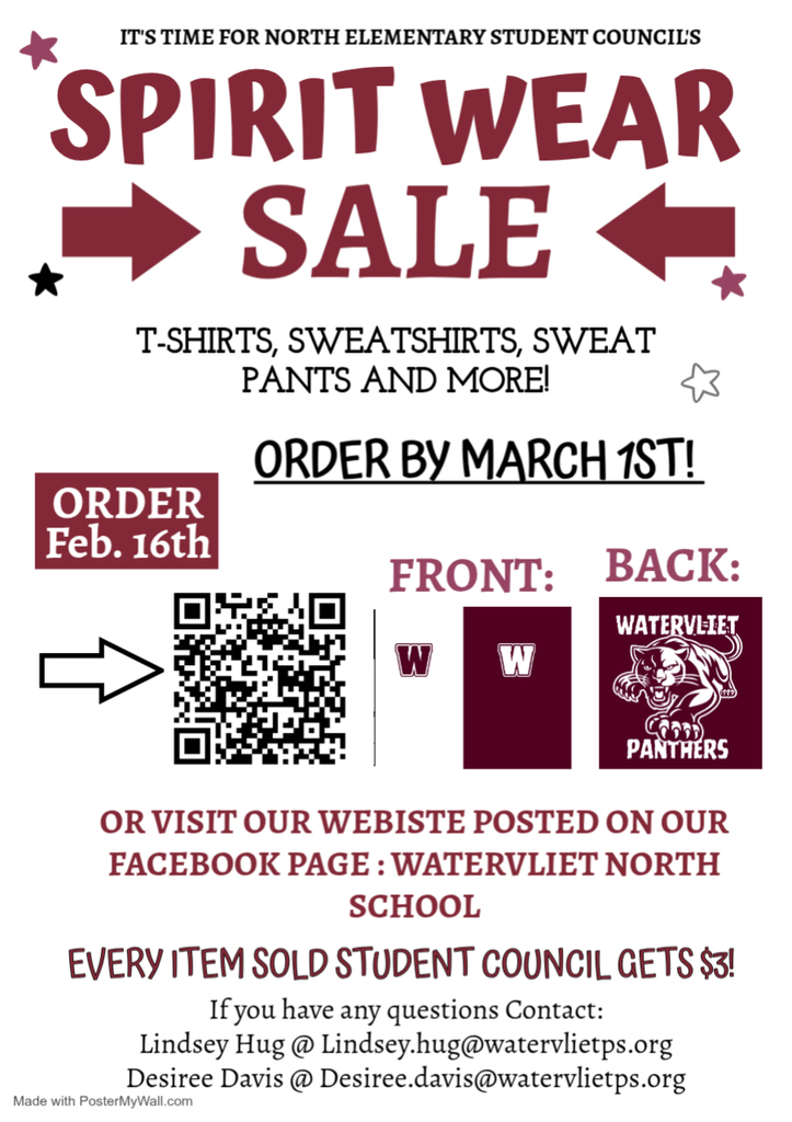 It's time for North Elementary Student Councils Spirt wear Sale! Tshirts, Sweatshirts, Sweatpants, and more! Order opens Feb. 1th. Order by March 1st. Visit our website posted on our facebook page: Watervliet North School. Every item sold student council gets $3. If you have any questions contact: lindsey Hug at Lindsey.Hug@watervlietps.org or Desiree Davis at Desiree.Davis@watervlietps.org 